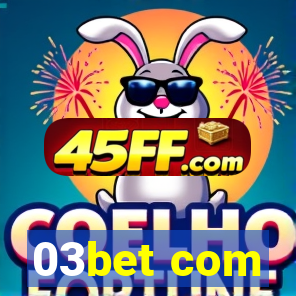 03bet com